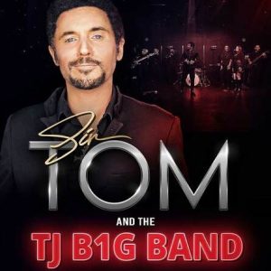 Sir Tom & The TJ B1G Band