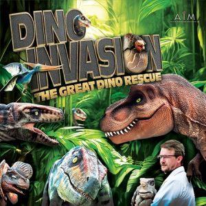 Dino Invasion – The Rip-Roaring Family Spectacular