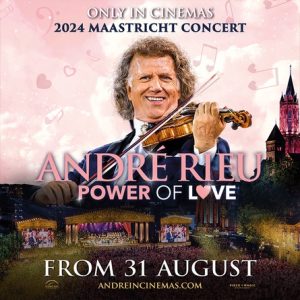 André Rieu’s ‘Power of Love’