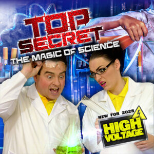 Top Secret – The Magic of Science