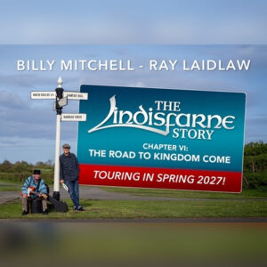 The Lindisfarne Story Chapter VI The Road To Kingdom Come